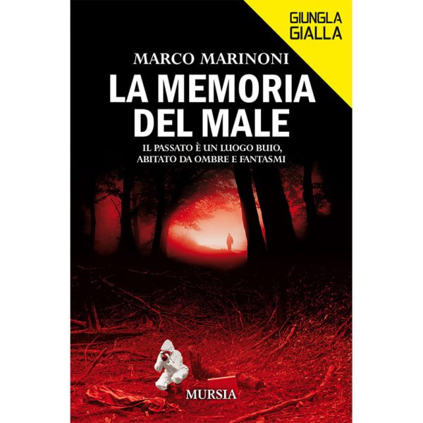 la memoria del male di Marco Marinoni